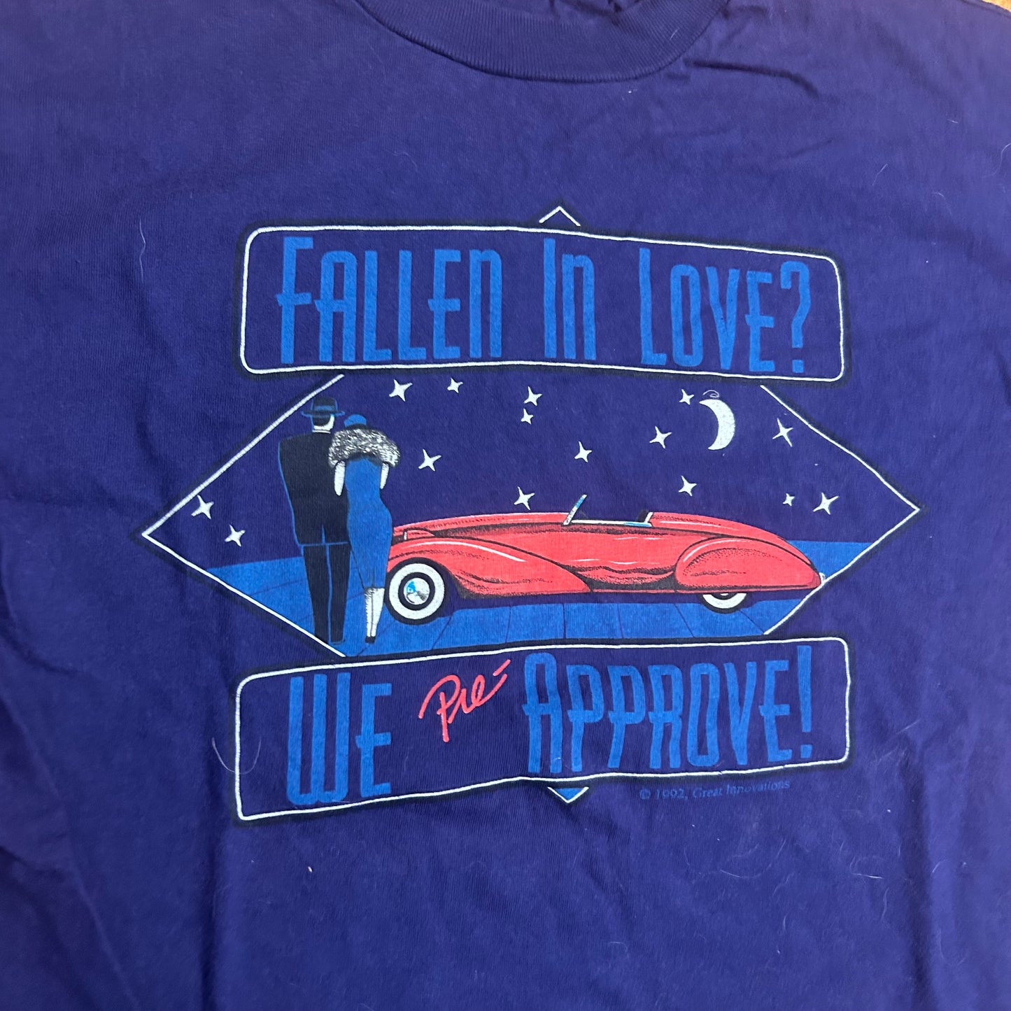 90’s Great Innovations Fallen In Love We Pre Approve Vintage Car Marriage Tshirt - Medium - 20” x 27”