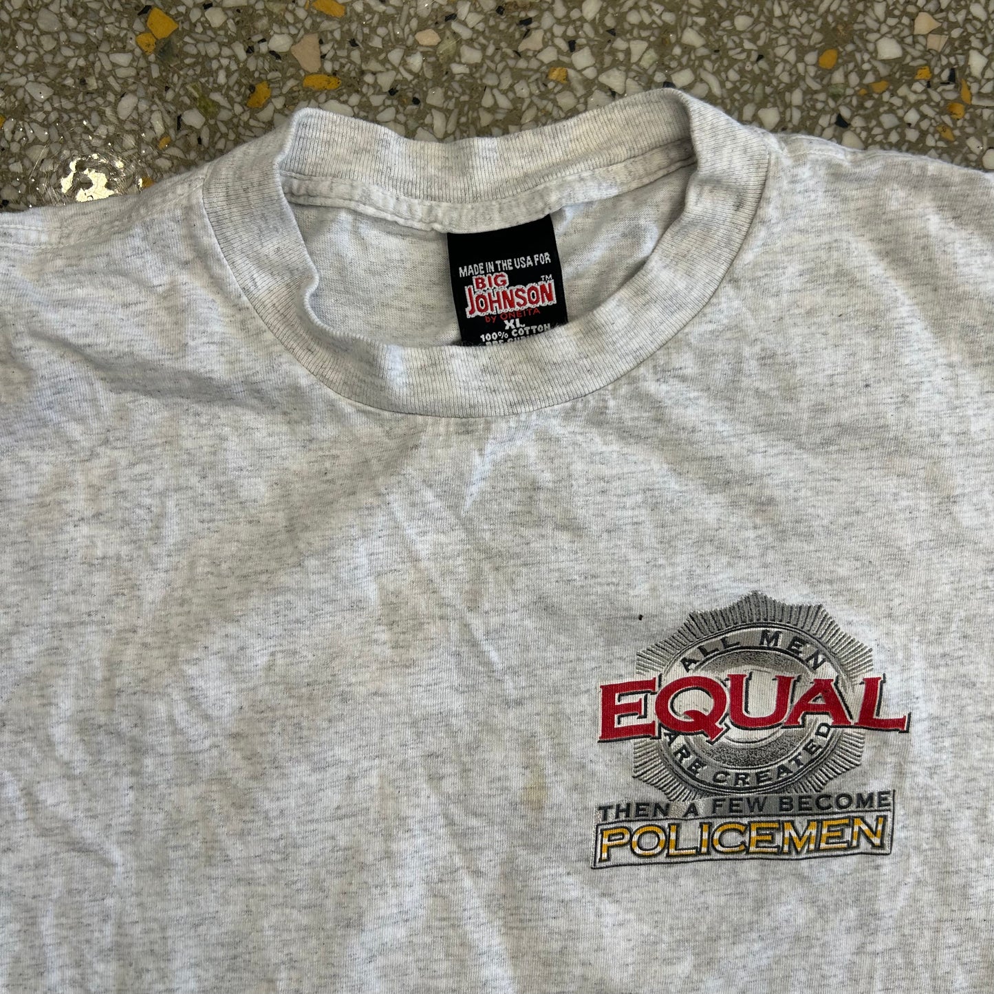 90’s Big Johnson All Men are Equal Then a Few Became Policemen Grey Tshirt - XLarge - 24" x 28"