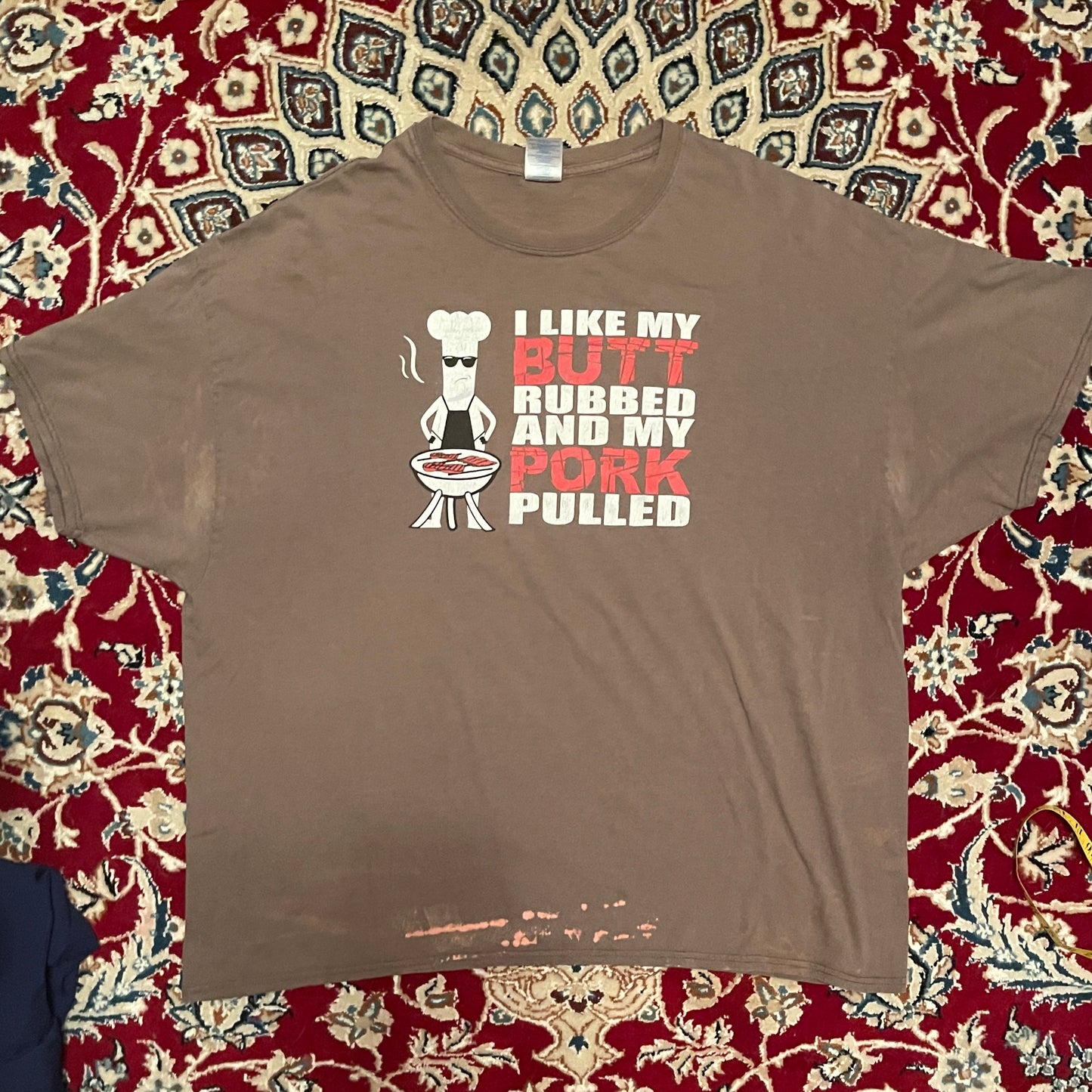 Like my Butt Rubbed and my Pork Pulled - 26.5" x 30"