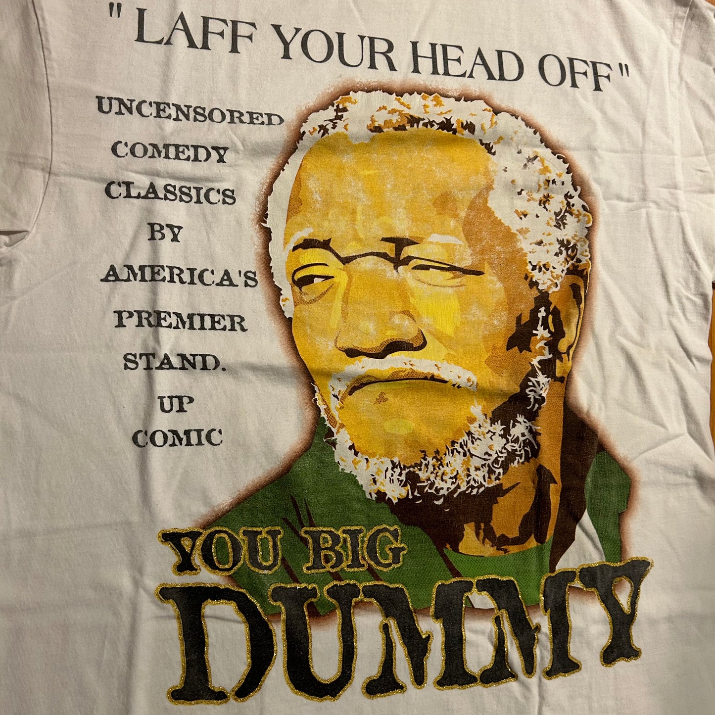 Pro Team Sanford and Son You Big Dummy Laff Your Head Off Tshirt - Large - 23” x 31”