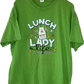 Lunch Lady Life Tshirt - Large - 23” x 27.5”