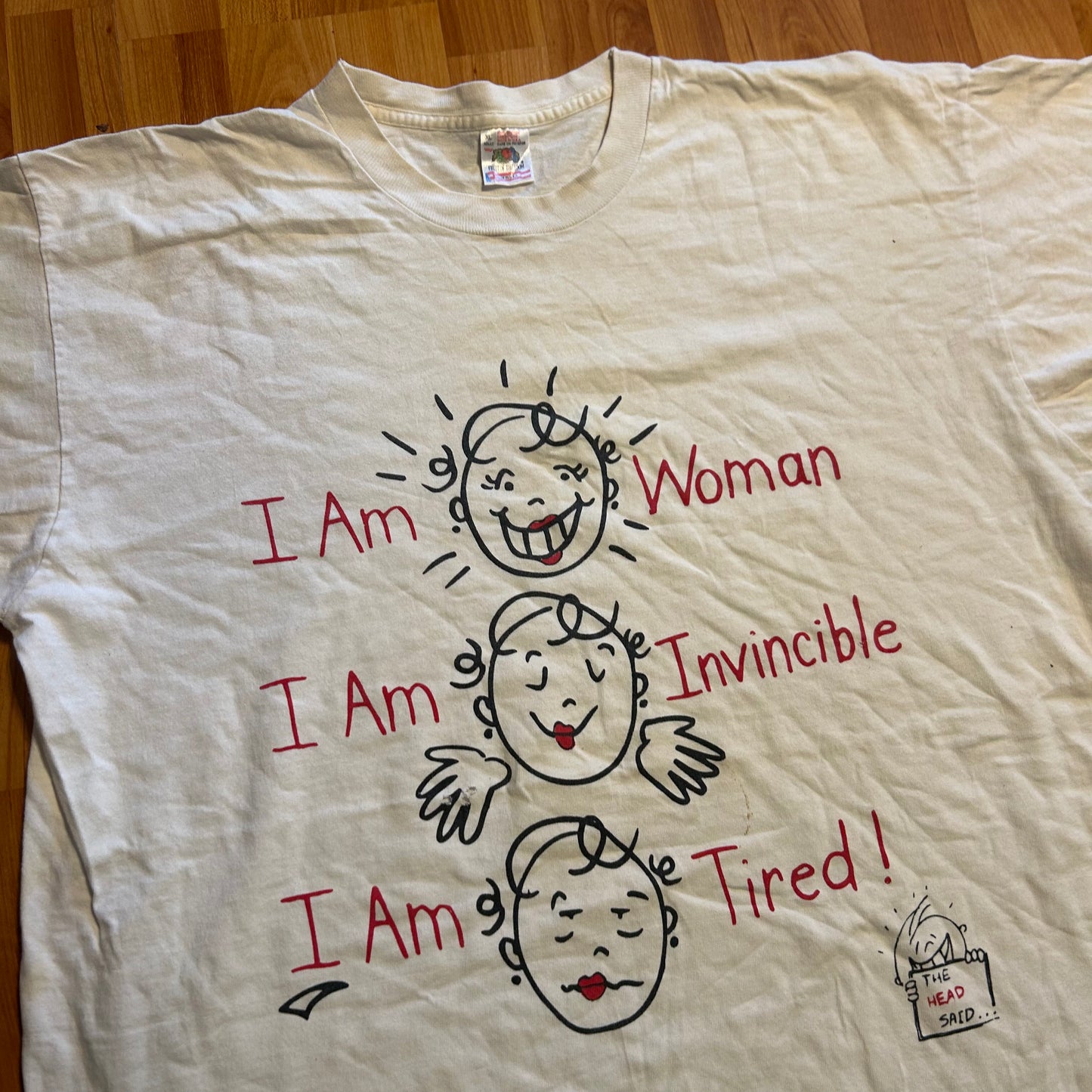 90’s FOTL Invincible Tired Woman White Tshirt - Large - 23" x 32"