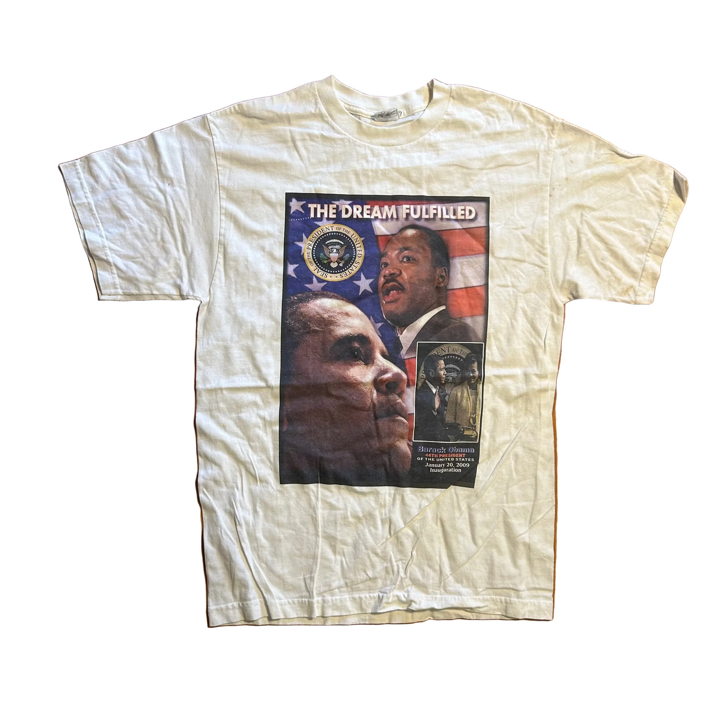 The Dream Fulfilled Obama MLK White Tshirt - Small - 19" x 28.5"