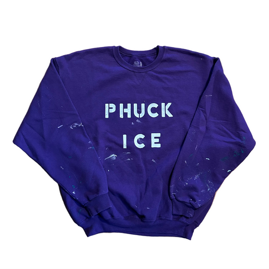Phuck Ice Purple Painter FOTL Crewneck Sweatshirt - 24" x 25" - Boxy XLarge