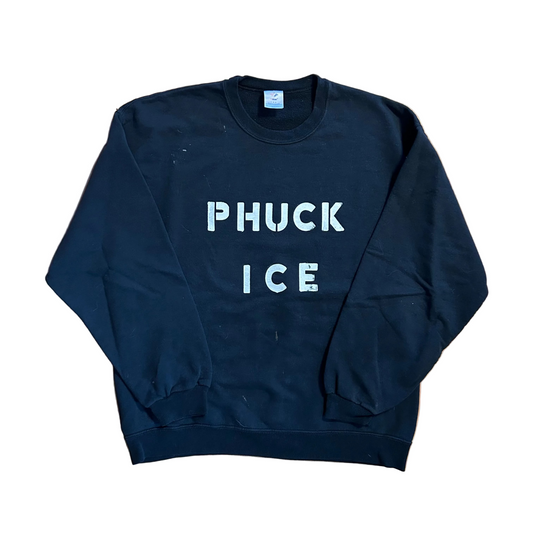 Phuck Ice Black Jerzees Crewneck Sweatshirt - 22" x 26" - Large