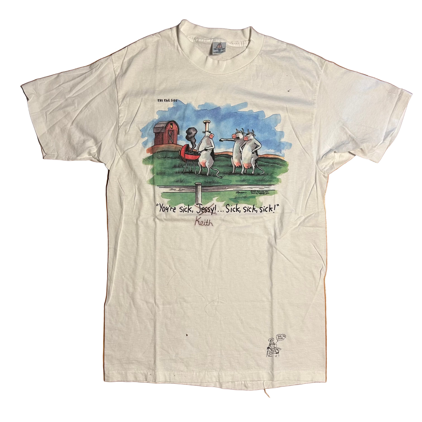 80/90’s The Far Side You’re Sick Jessy Cow Grilling Comic White Funny Cotton Tshirt - Medium - 20” x 32.5”