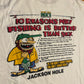 90’s Outhouse Designs Fishing is Better Than Sex Jackson Hole Deep Sea Dick’s Charter Fishing 1995 White Cotton Tshirt - XLarge - 25” x 29”