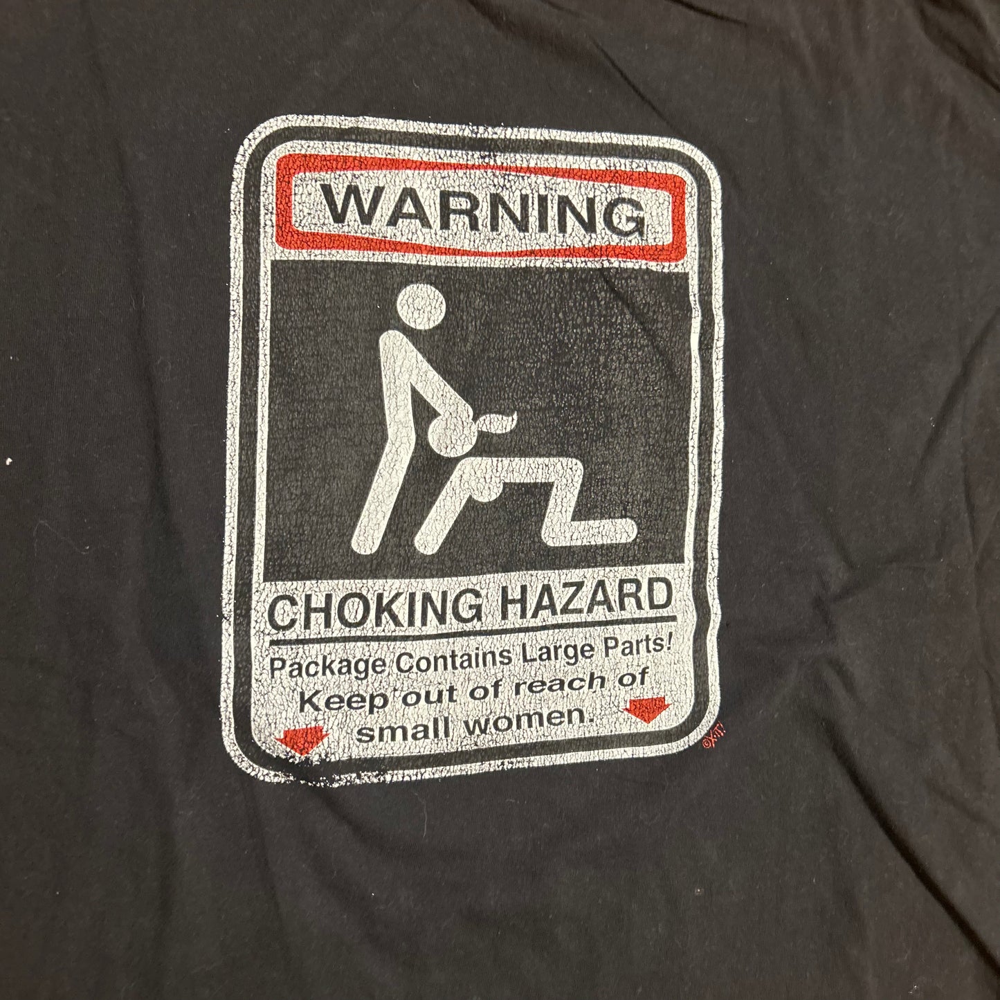 Jon Lauren Warning Choking Hazard Small Parts Sign Black Cotton Tshirt - XLarge - 29" x 31"