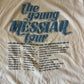 90’s Screen Stars Best The Young Messiah Band Tour White Tshirt - Medium - 20.5" x 27"