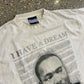 Black Heritage I Have A Dream MLK Jr White Tshirt - XLarge - 26" x 32"