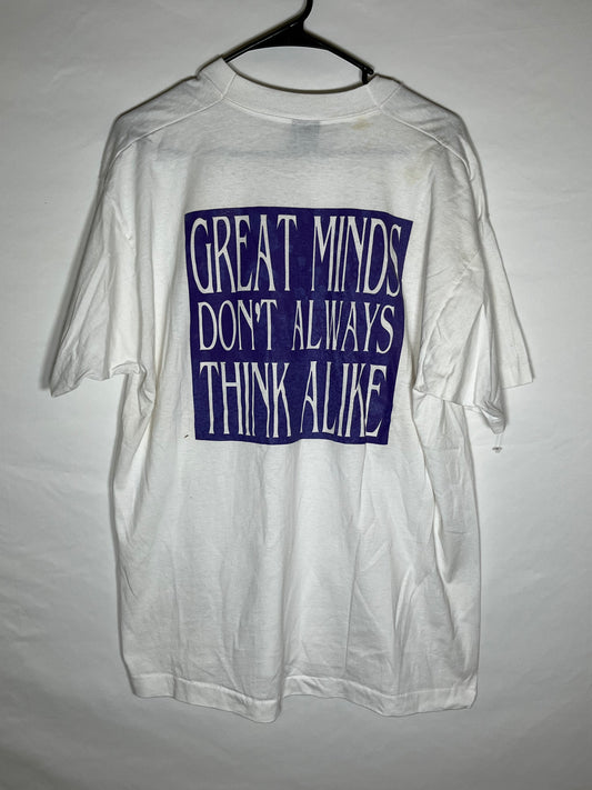 90's BEST FOTL Great Minds Don't Always Think Alike Camiseta - Grande - 23" x 28"