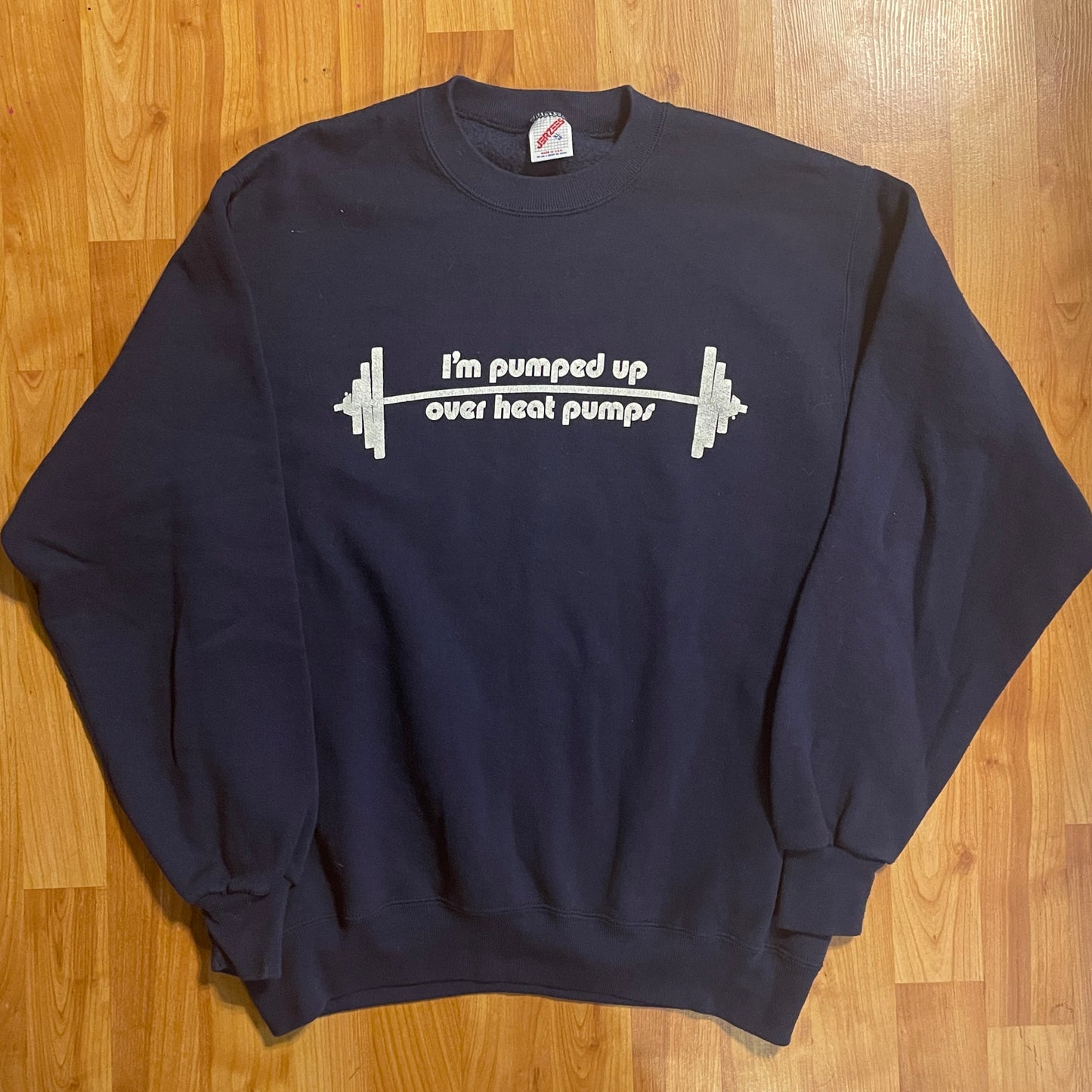 90s Jerzees Funny Pumped-Up Crewneck -20.5" x 27.5"