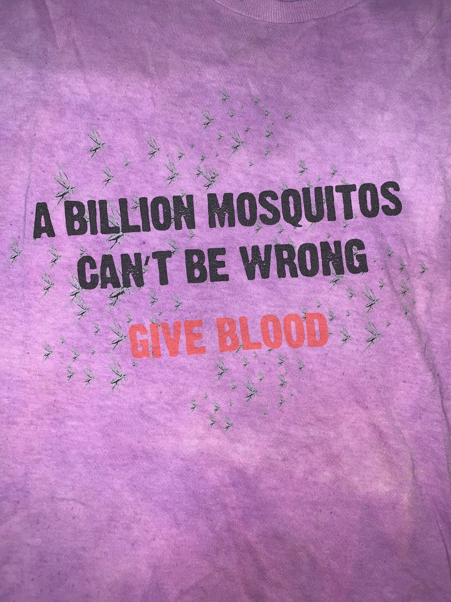 Starve a Mosquito Tshirt - Large - 22” x 27”