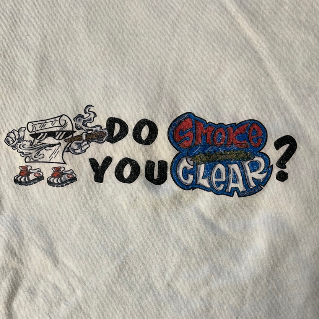 Do You Smoke Clear Tshirt - Small - 18.5” x 26”