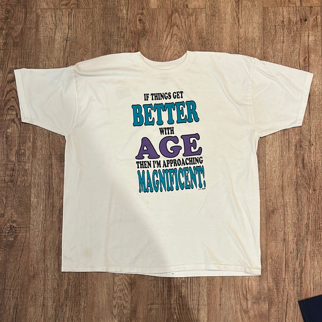 90's Better with Age Tshirt - 25” x 27.5”