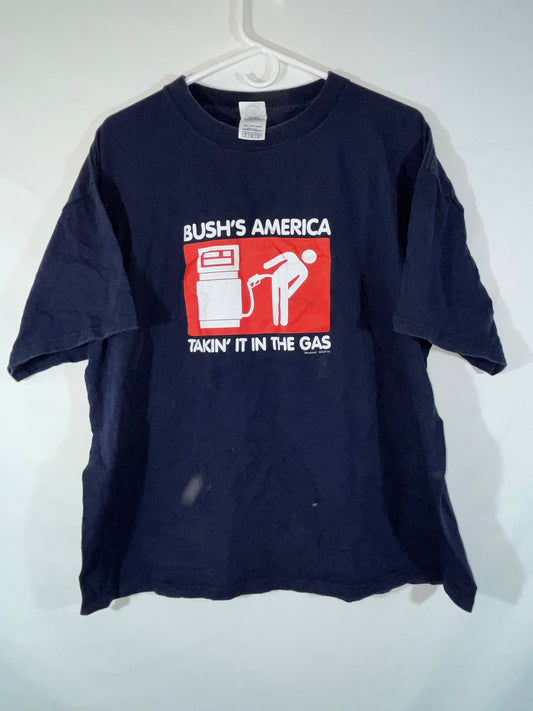 Bush's America Taking it in the Gas Tshirt - Large - 23” x 25.5”